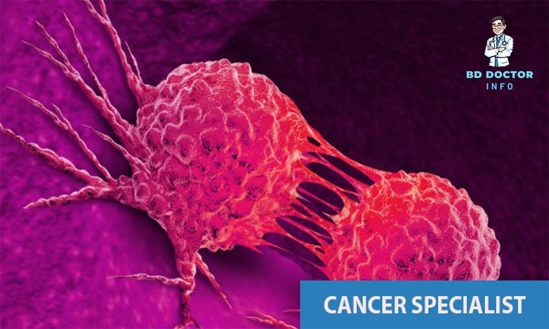 চট্টগ্রামের সেরা ক্যান্সার রোগ বিশেষজ্ঞ